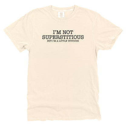 I'm Not Superstitious