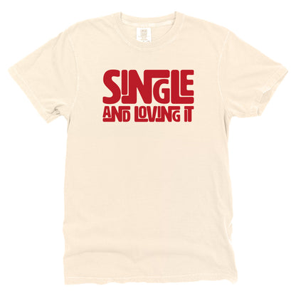 Single And Loving It