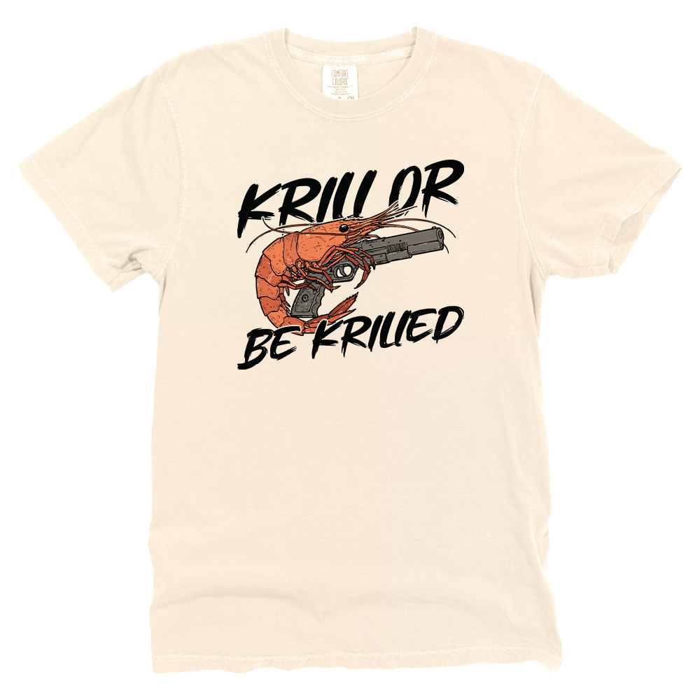 Krill Or Be Krilled