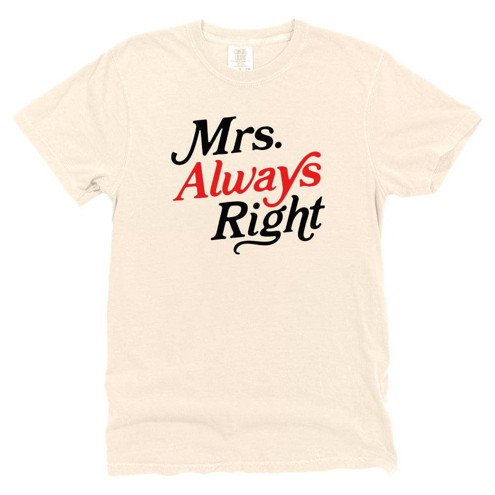 Mrs. Always Right