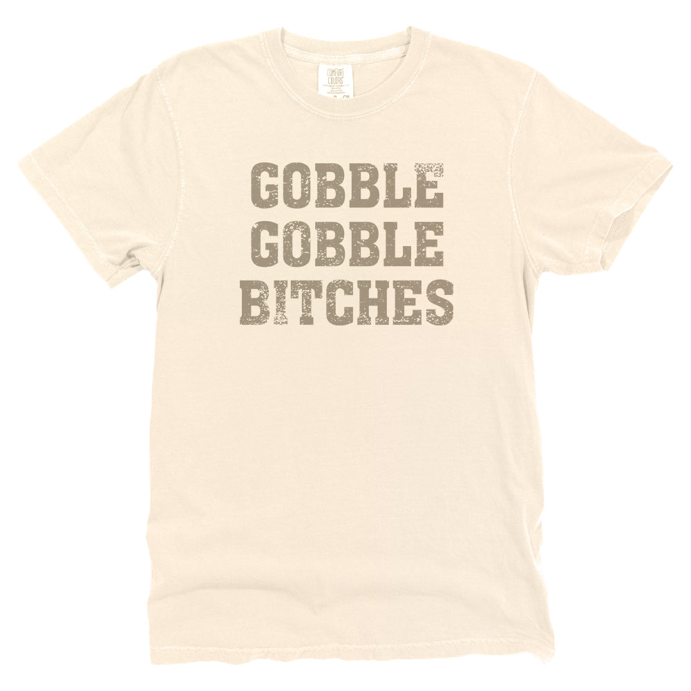 Gobble Gobble Bitches