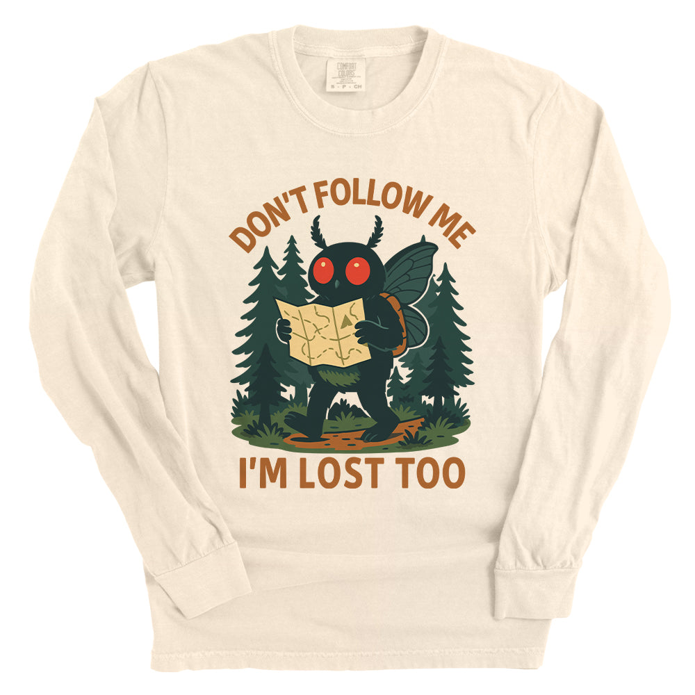 Don't Follow Me I'm Lost Too Mothman