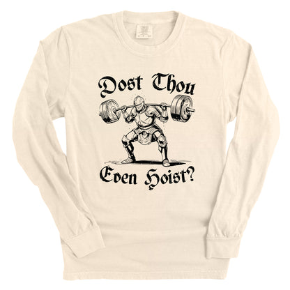 Dost Thou Even Hoist