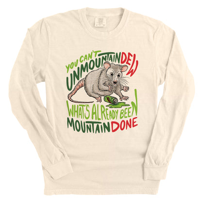 You Can't Unmountain Dew What's Already Been Mountain Done