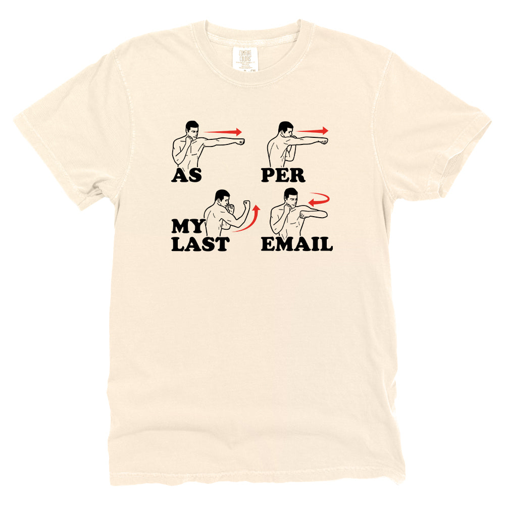 As Per My Last Email
