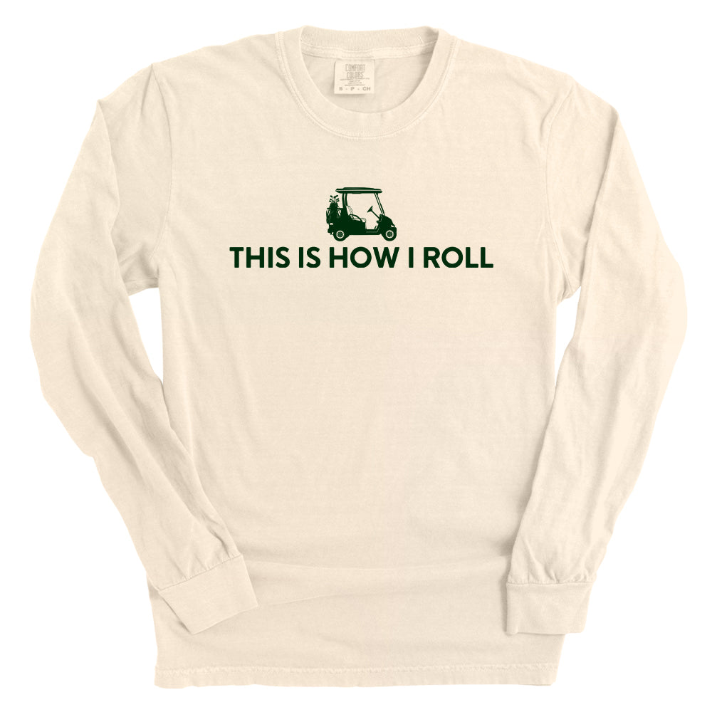 This Is How I Roll (Golf Cart)