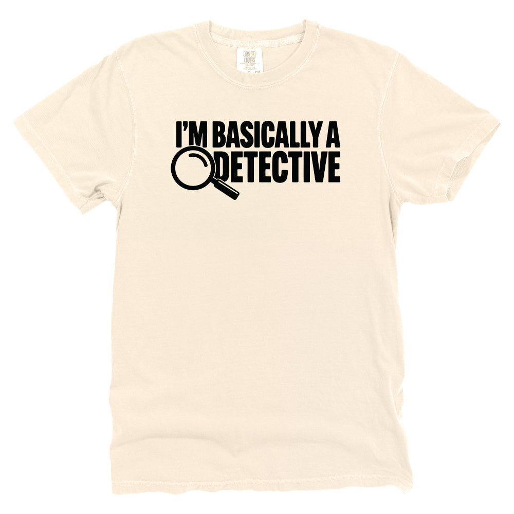I'm Basically A Detective