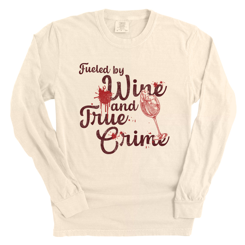 Fueled By Wine And True Crime