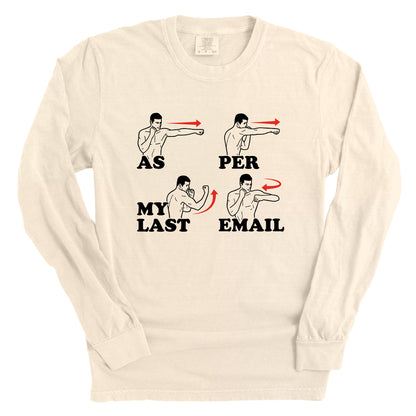 As Per My Last Email