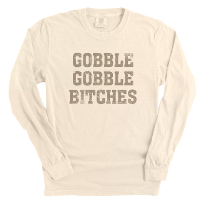 Gobble Gobble Bitches