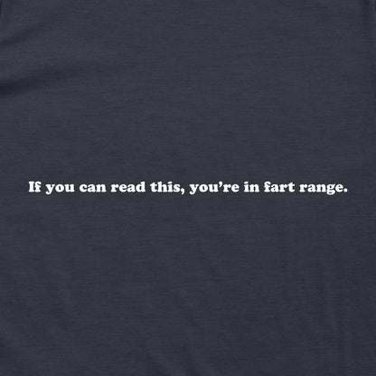 If You Can Read This You're In Fart Range