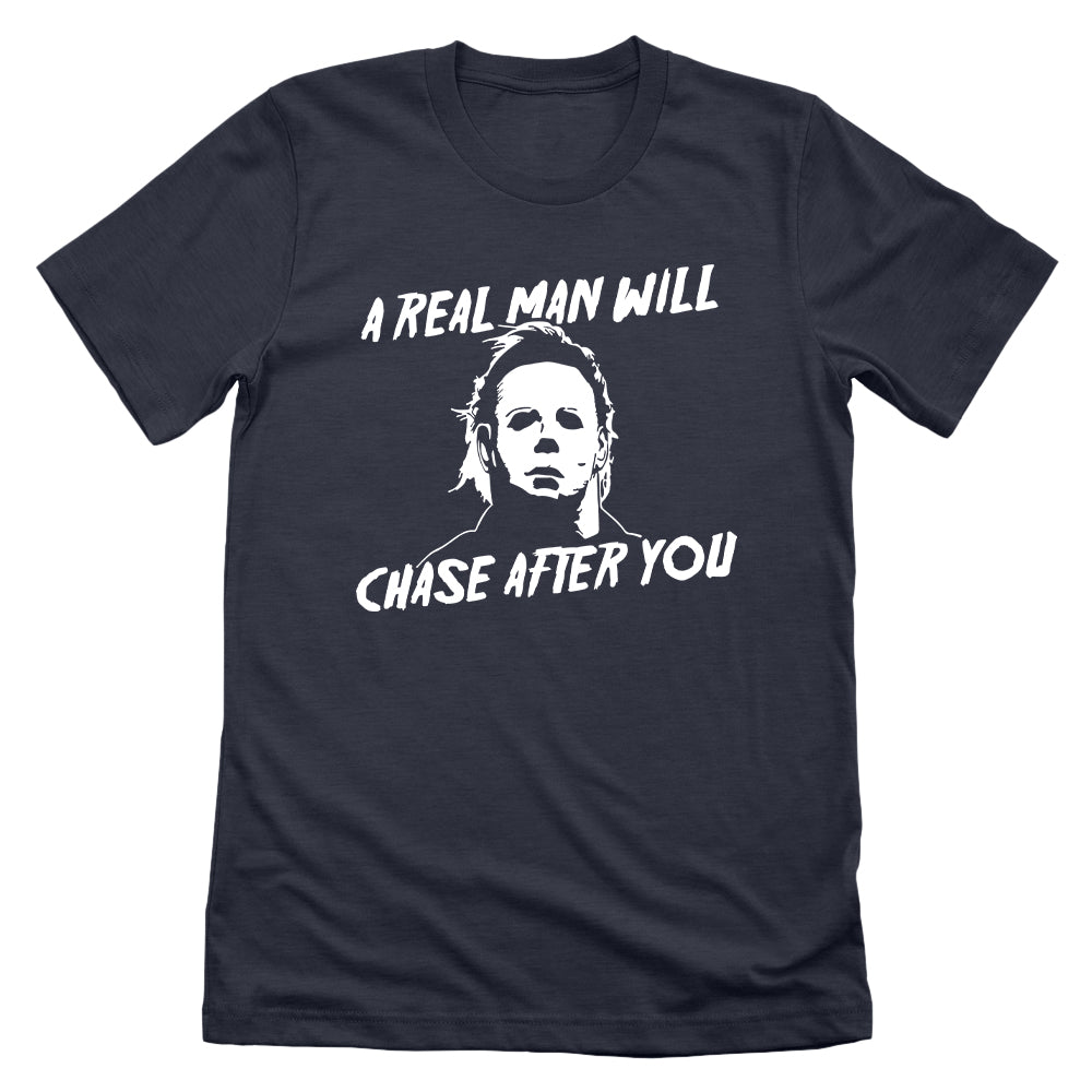 A Real Man Will Chase After You – Let’s Get This Thread