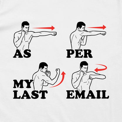 As Per My Last Email