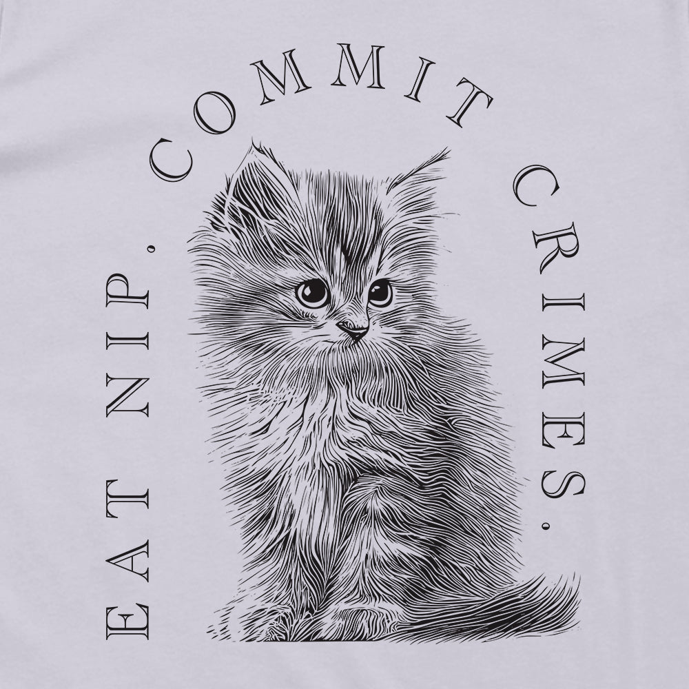 Eat Nip Commit Crimes