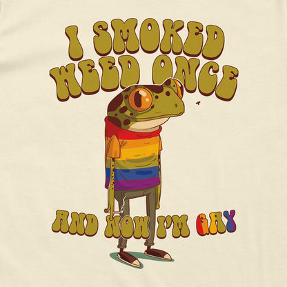 I Smoked Weed Once