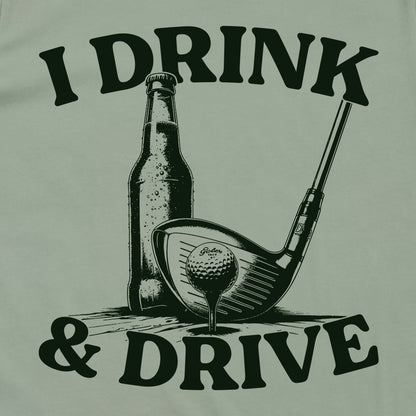 I Drink & Drive