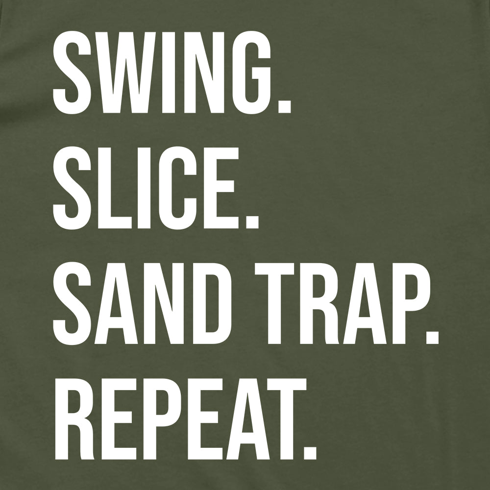 Swing Slice Sand Trap Repeat