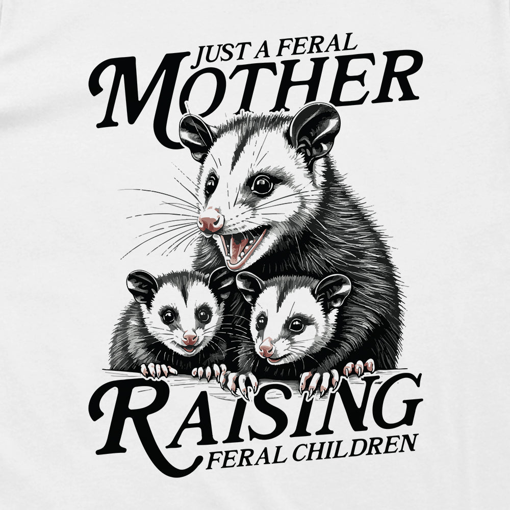 Just A Feral Mother Raising Feral Children