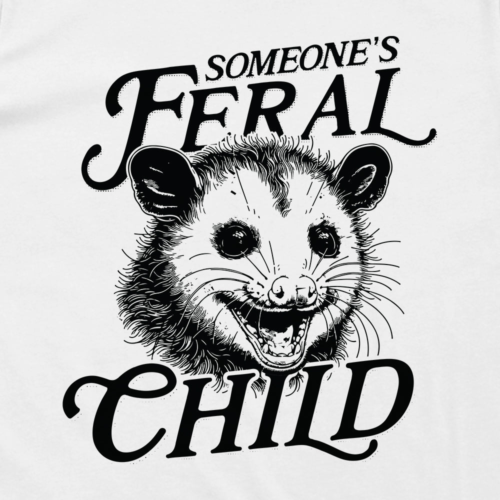 Someone's Feral Child