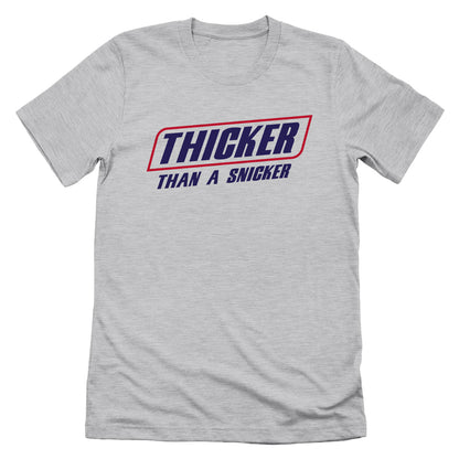 Thicker Than a Snicker