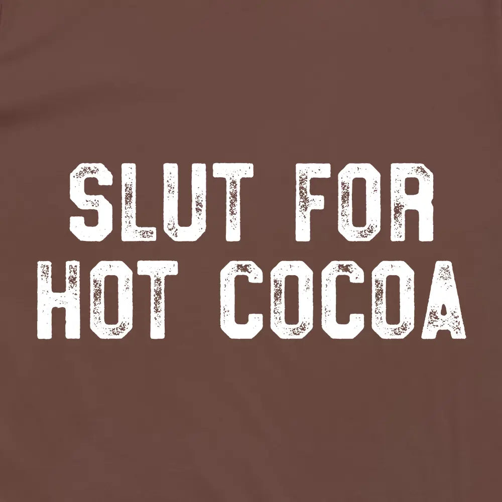 Slut For Hot Cocoa