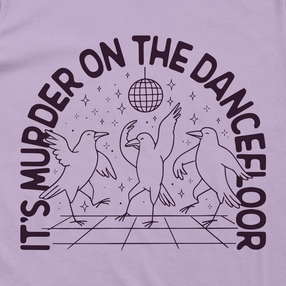 It's Murder on the Dance Floor