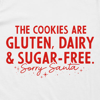 The Cookies are Gluten Dairy and Sugar Free Sorry Santa (Red)