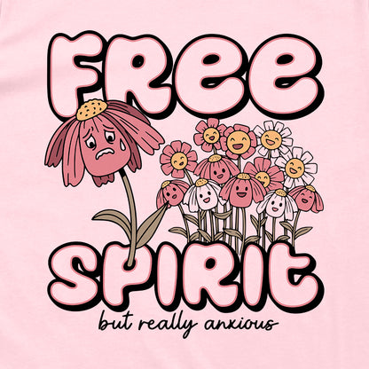 Free Spirit But Really Anxious