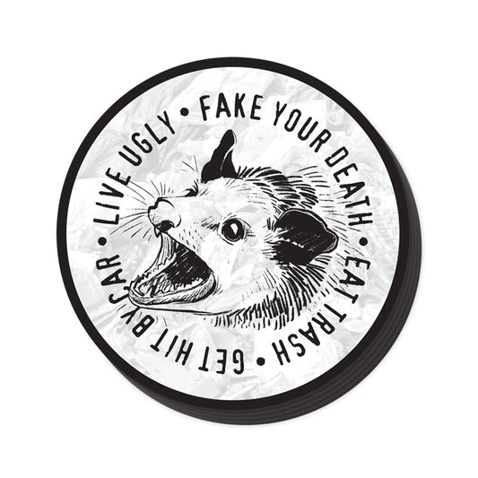 Live Ugly Fake your Death Eat Trash (Decal)