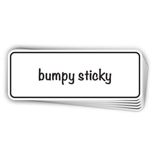 Bumpy Sticky (Bumper Sticker)