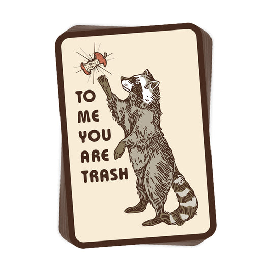 To me you are trash (Decal)