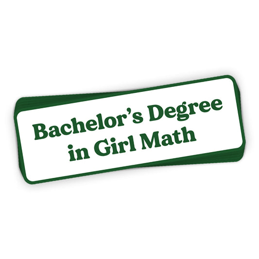 Bachelor's Degree in Girl Math (Decal)