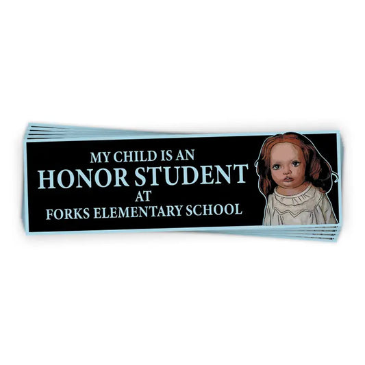 My Child is An Honor Student at Forks Elementary (Bumper Sticker)