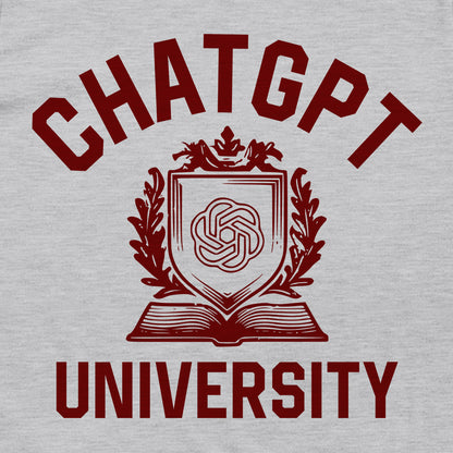ChatGPT University (Front Print)