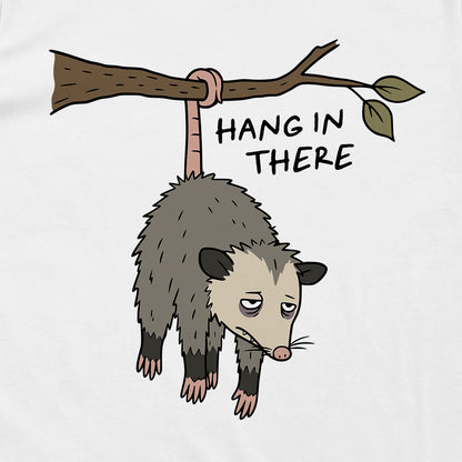 Hang in There