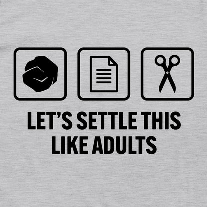 Let's Settle This Like Adults