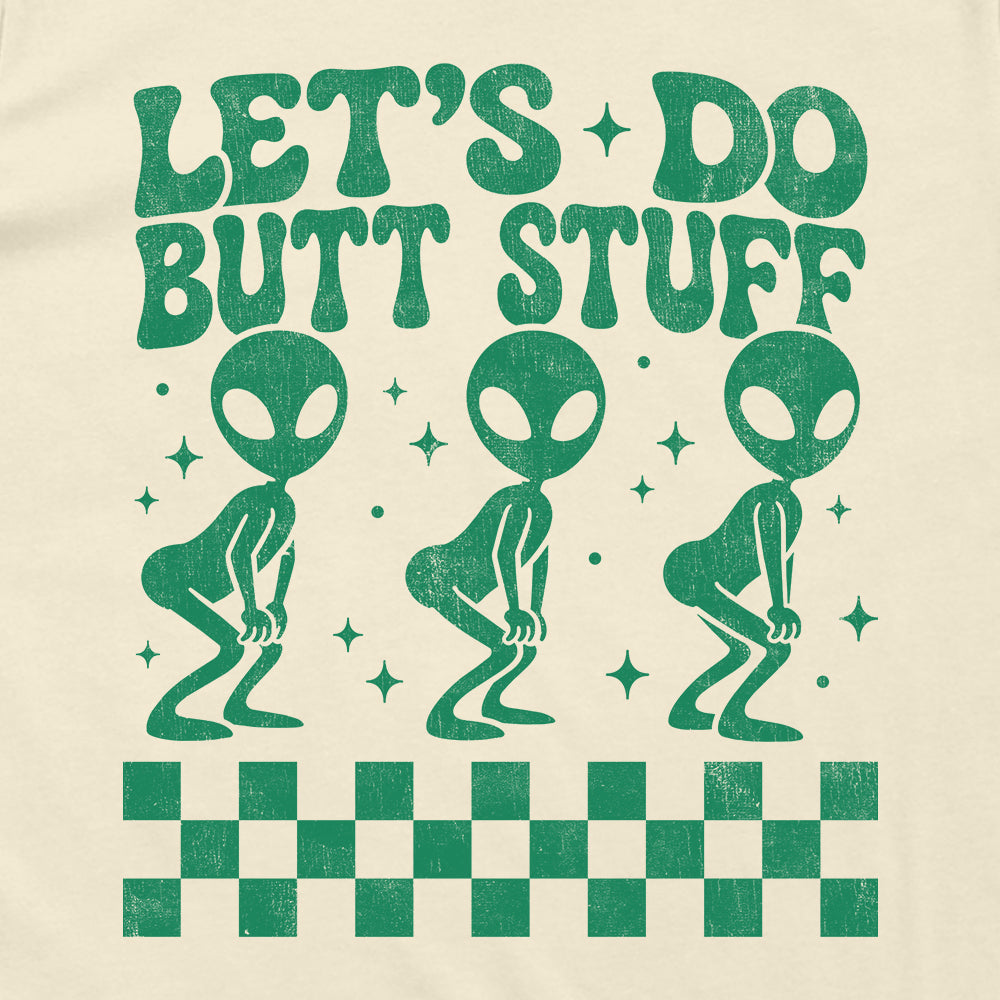Let's Do Butt Stuff