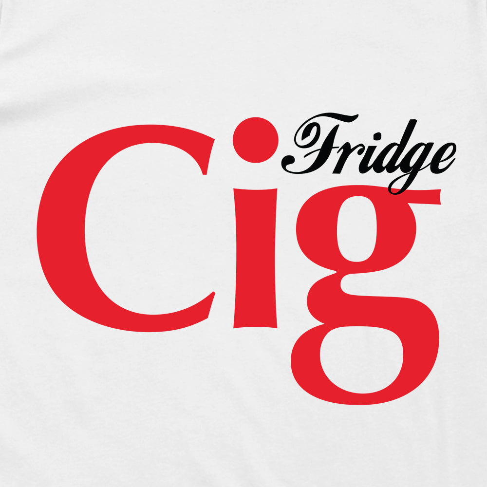 Fridge Cig