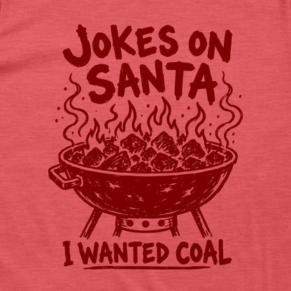 Jokes on Santa I Wanted Coal