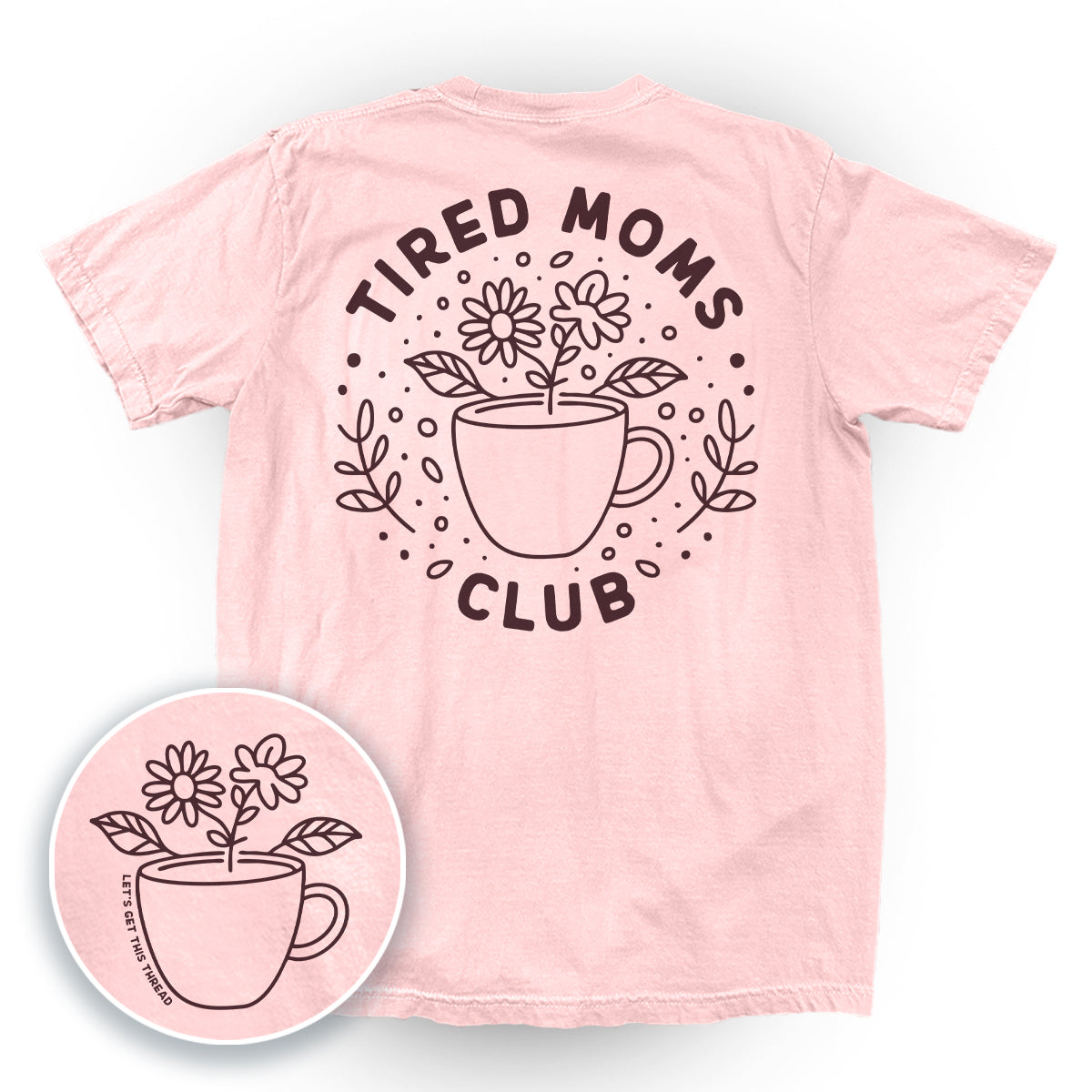Tired Moms Club