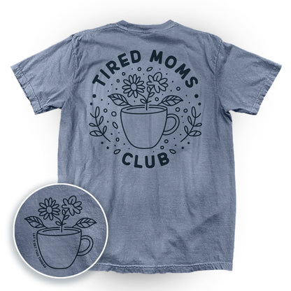 Tired Moms Club