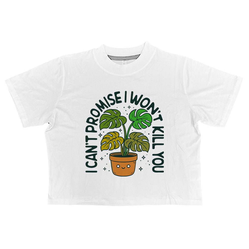 I can't promise I won't kill you Monstera Green (Front Print)