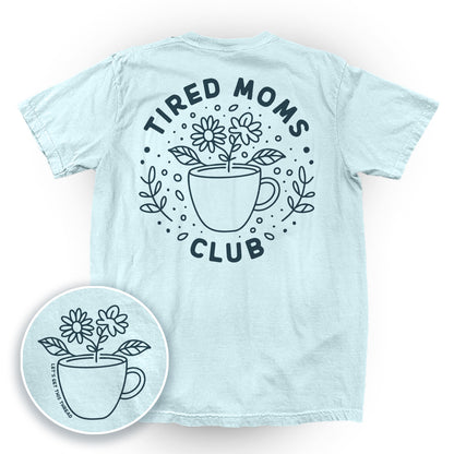 Tired Moms Club