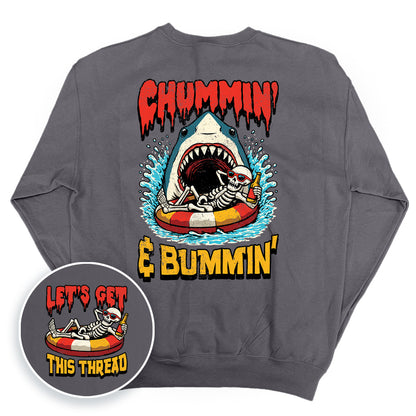Chummin' & Bummin'