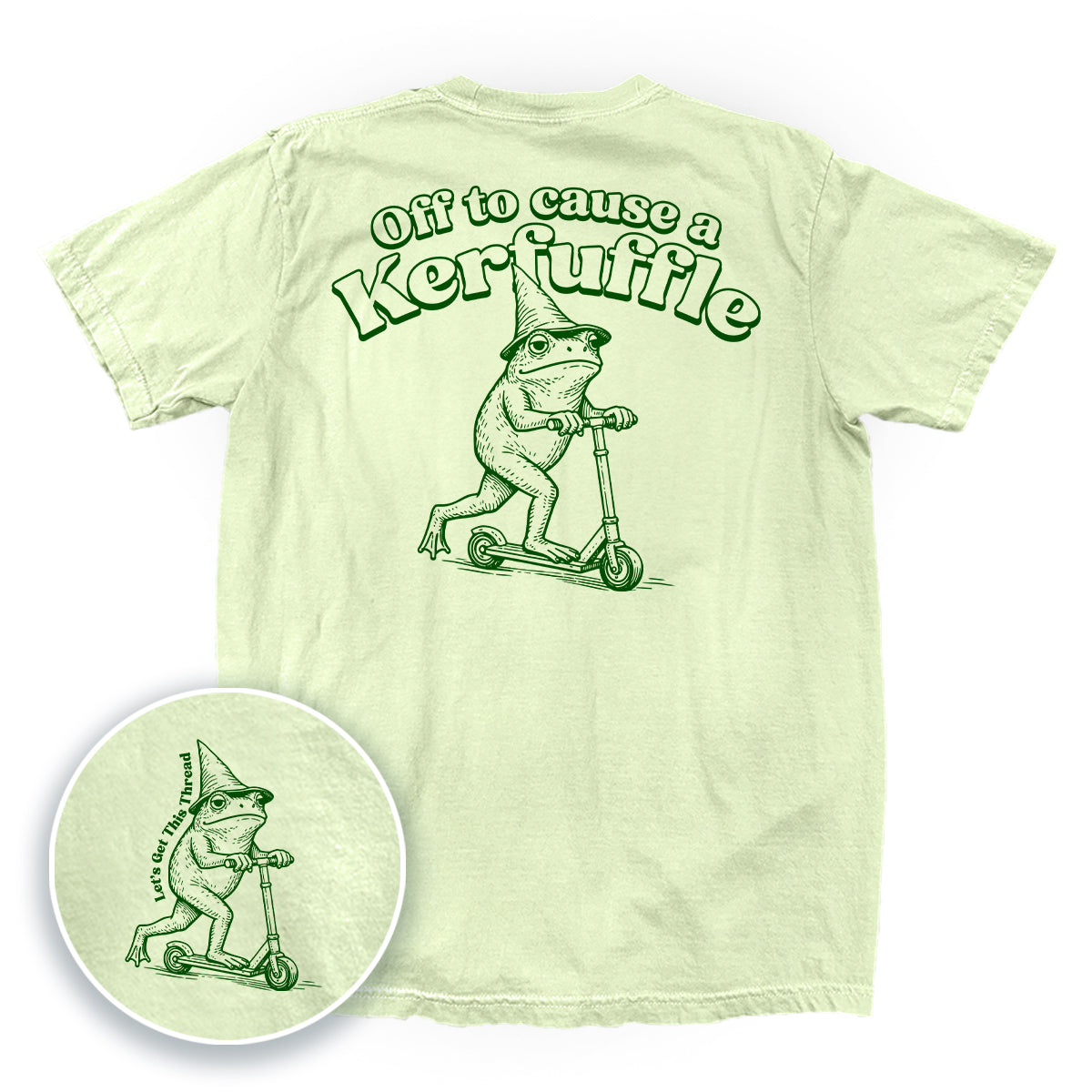 Off To Cause A Kerfuffle (Back Print)