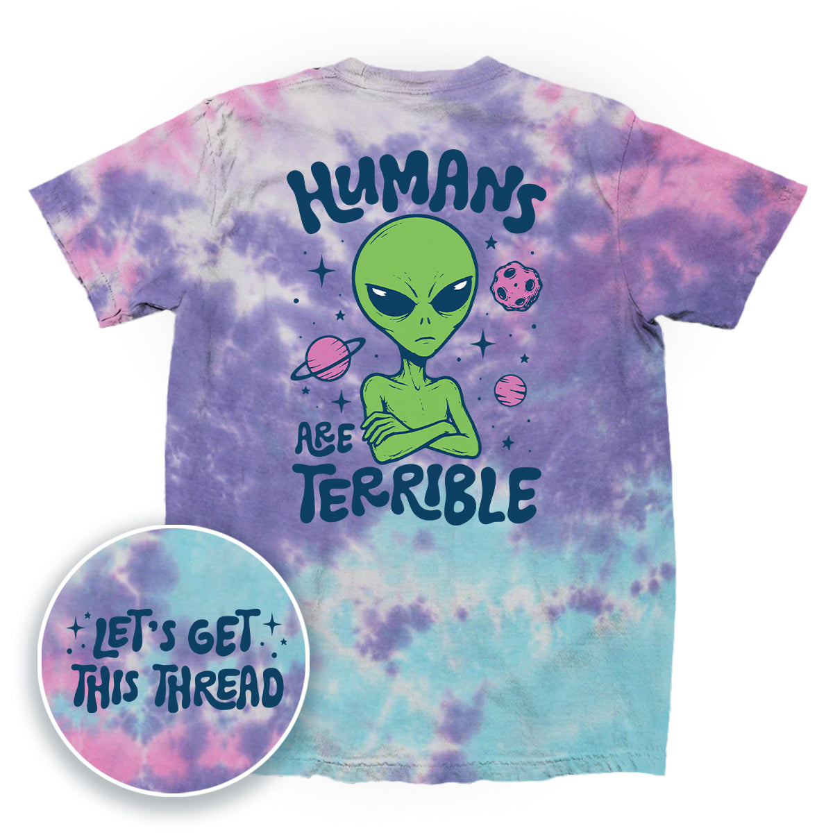 Humans Are Terrible (Front + Back Print)