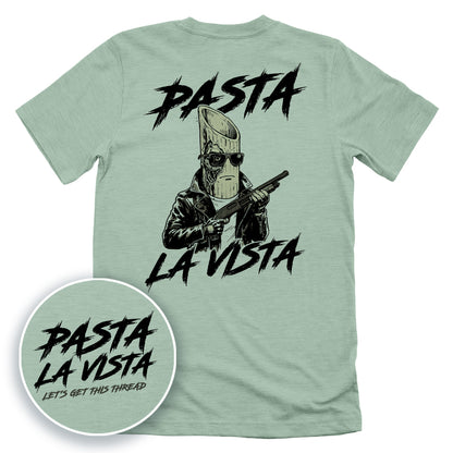 Pasta La Vista (Back Print)