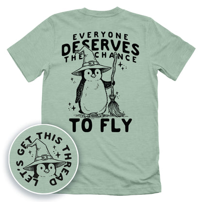 Everyone Deserves The Chance To Fly