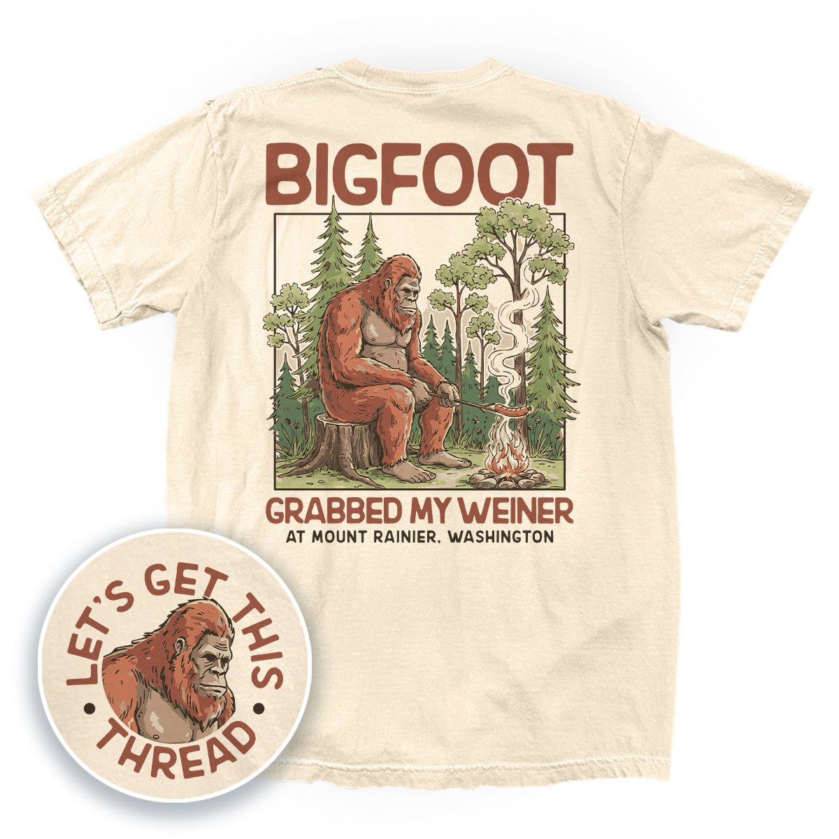 Bigfoot Grabbed My Weiner