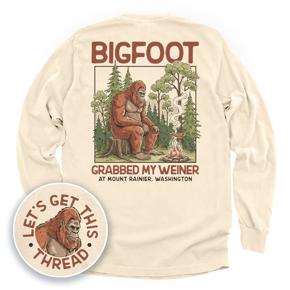 Bigfoot Grabbed My Weiner